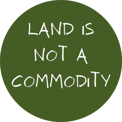 land is not a commodity_sm